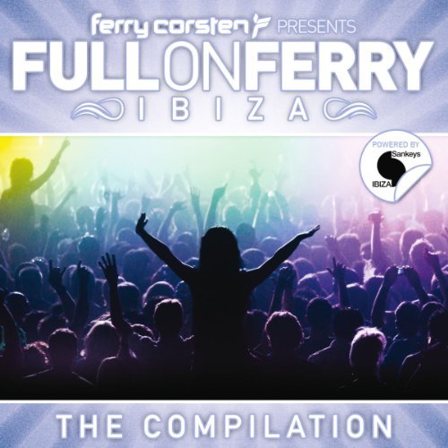 Cover for Ferry Corsten · Full On Ferry - Ibiza (CD) (2011)