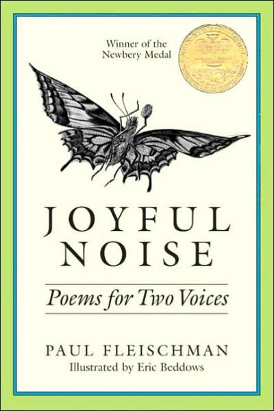 Joyful Noise: A Newbery Award Winner - Paul Fleischman - Livres - HarperCollins - 9780060218522 - 1 mars 1988