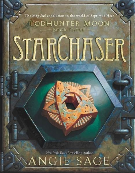 Cover for Angie Sage · TodHunter Moon, Book Three: StarChaser - World of Septimus Heap (Paperback Book) (2017)