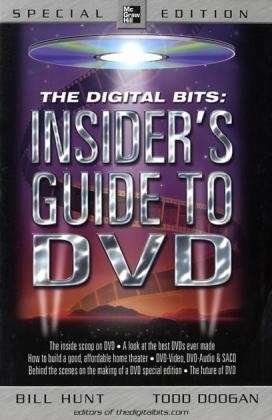 The Digital Bits Insider's Guide to DVD - Todd Doogan - Books - McGraw-Hill/TAB Electronics - 9780071418522 - September 26, 2003