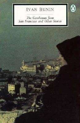 Cover for David Richards · The Gentleman from San Francisco: And Other Stories - Penguin Modern Classics (Pocketbok) (1992)