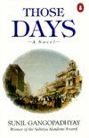 Cover for Sunil Gangopadhyay · Those Days: A Novel (Paperback Book) (2000)