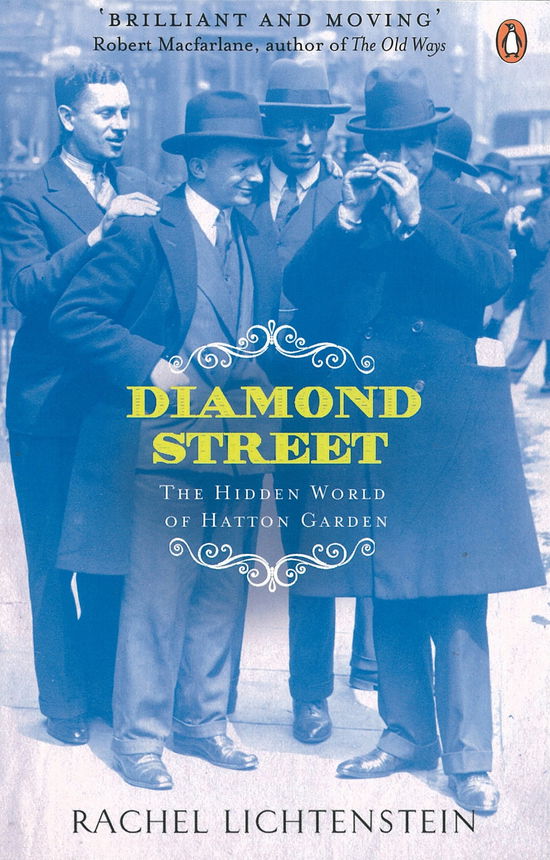 Cover for Rachel Lichtenstein · Diamond Street: The Hidden World of Hatton Garden (Paperback Book) (2013)