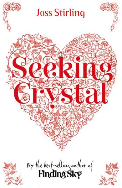 Cover for Joss Stirling · Seeking Crystal (Taschenbuch) (2013)