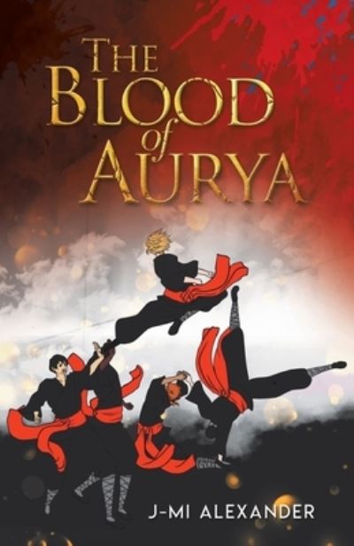 Cover for J-mi Alexander · The Blood of Aurya (Paperback Book) (2020)