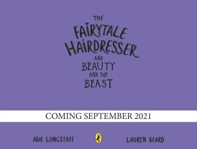 Cover for Abie Longstaff · The Fairytale Hairdresser and Beauty and the Beast: New Edition - The Fairytale Hairdresser (Paperback Bog) (2021)