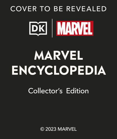 Marvel Encyclopedia Collector's Edition - Alan Cowsill - Bøger - Dorling Kindersley Ltd - 9780241699522 - 5. september 2024