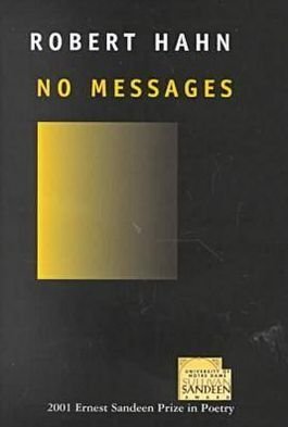 Cover for Robert Hahn · No Messages (Hardcover bog) (2001)