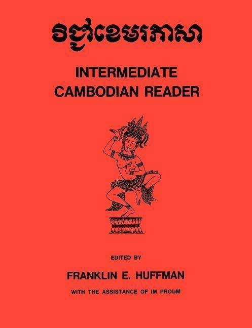 Cover for Franklin E. Huffman · Intermediate Cambodian Reader - Yale Language Series (Paperback Bog) (1972)