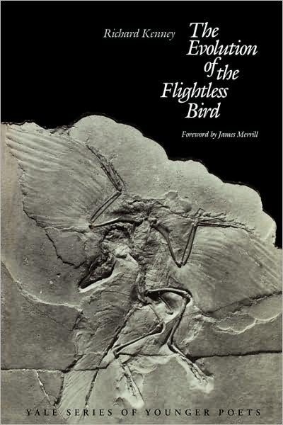 Cover for Richard Kenney · The Evolution of the Flightless Bird - Yale Series of Younger Poets (Paperback Book) (1984)