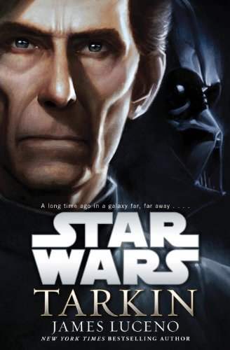 Cover for James Luceno · Tarkin: Star Wars (Innbunden bok) (2014)
