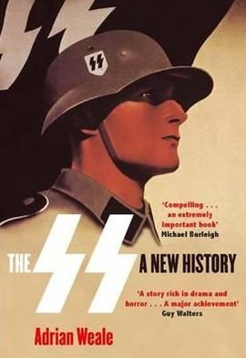 Cover for Adrian Weale · The SS: A New History (Paperback Bog) (2012)