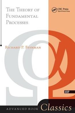 Cover for Richard Feynman · Theory of Fundamental Processes (Hardcover Book) (2019)