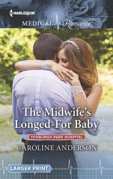 Cover for Caroline Anderson · The Midwife's Longed-For Baby (Paperback Book) (2017)