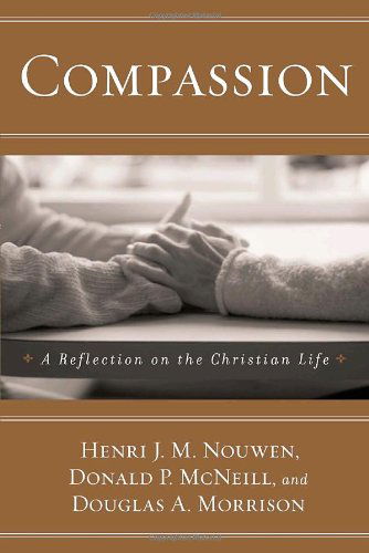 Cover for Douglas A. Morrison · Compassion: a Reflection on the Christian Life (Paperback Book) (2006)