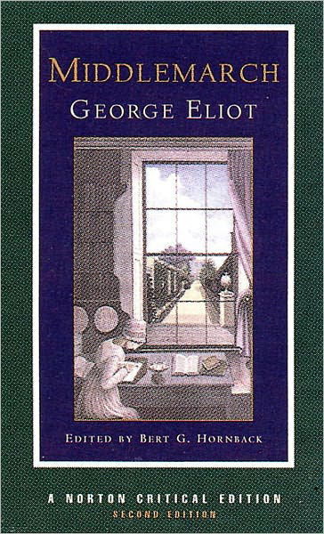 Middlemarch: A Norton Critical Edition - Norton Critical Editions - George Eliot - Bøker - WW Norton & Co - 9780393974522 - 26. januar 2000