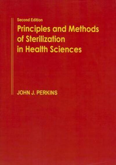 Cover for Perkins · Principles and Methods of Sterilization in Health Sciences (Paperback Book) (1969)