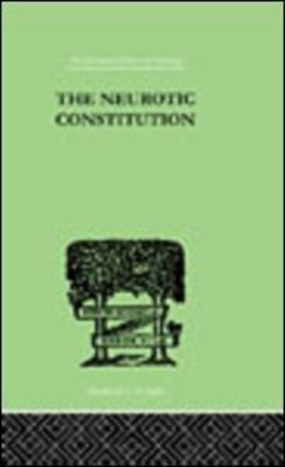 Cover for Alfred Adler · The Neurotic Constitution (Hardcover Book) (1999)