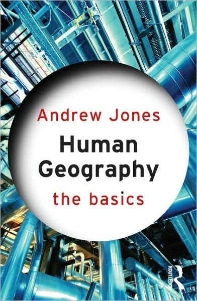 Cover for Andrew Jones · Human Geography: The Basics - The Basics (Paperback Book) (2012)