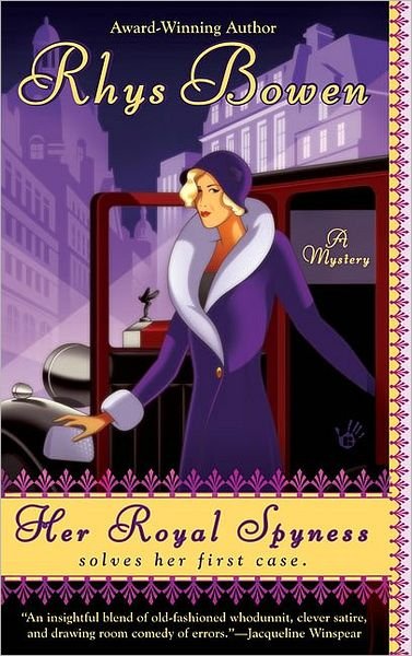 Cover for Rhys Bowen · Her Royal Spyness (A Royal Spyness Mystery) (Pocketbok) [Reprint edition] (2008)