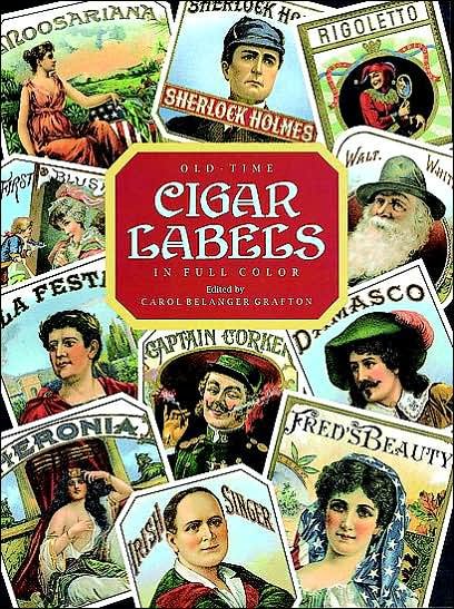 Cover for Carol Belanger Grafton · Old Time Cigar Labels - Dover Pictorial Archive (Paperback Bog) (2003)