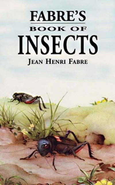 Cover for Jean Henri Fabre · Fabre'S Book of Insects (Paperback Book) (2003)