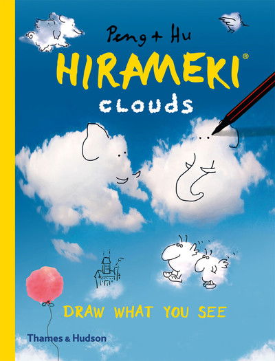 Hirameki: Clouds: Draw What You See - Hu, Peng & - Bøker - Thames & Hudson Ltd - 9780500293522 - 24. august 2017