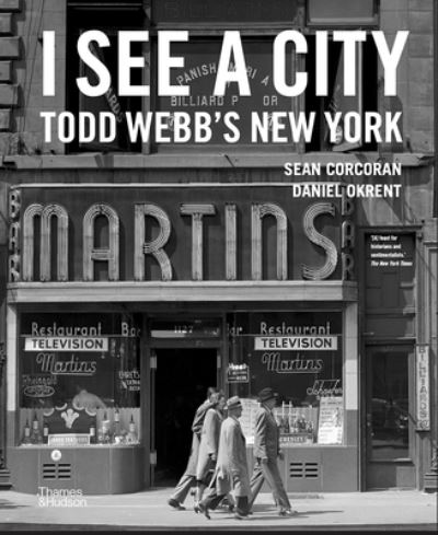Cover for Todd Webb · I See a City: Todd Webb's New York (Gebundenes Buch) (2021)