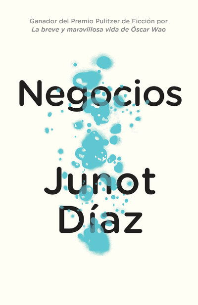 Negocios - Junot Díaz - Bücher - Vintage Espanol - 9780525564522 - 1. Mai 2018