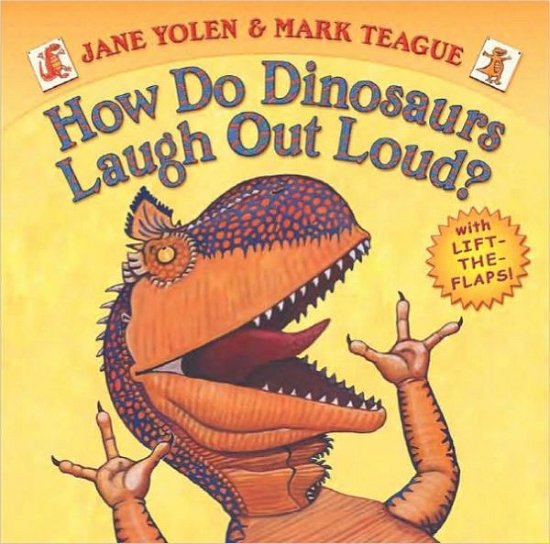 Cover for Jane Yolen · How Do Dinosaurs Laugh Out Loud? (Book) (2010)