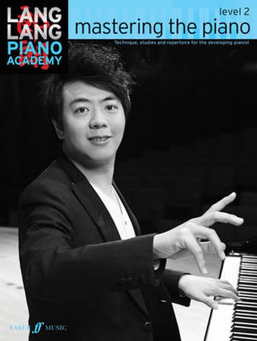 Cover for Lang Lang · Lang Lang Piano Academy: mastering the piano level 2 - Lang Lang Piano Academy (Paperback Bog) (2014)