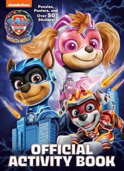 Cover for Golden Books · PAW Patrol : the Mighty Movie (Bok) (2023)