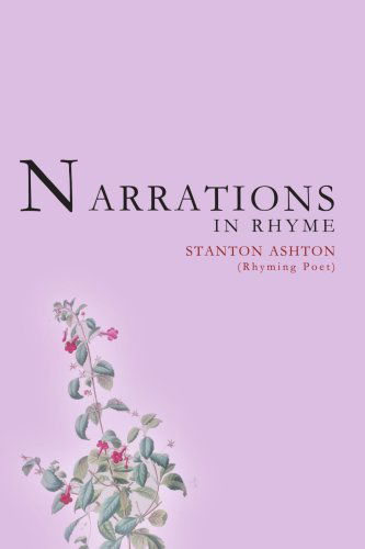 Cover for Stanton Ashton · Narrations in Rhyme (Paperback Book) (2004)