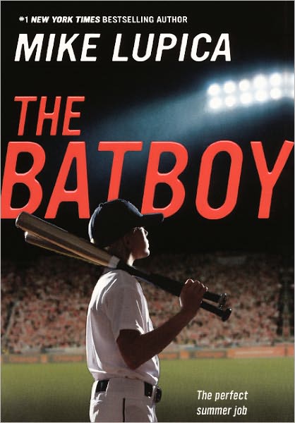 Cover for Mike Lupica · The Batboy (Hardcover Book) [Turtleback School &amp; Library Binding, Reprint edition] (2011)