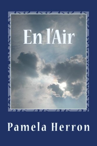 Cover for Pamela Herron · En L'air: Poetry (Paperback Book) (2013)