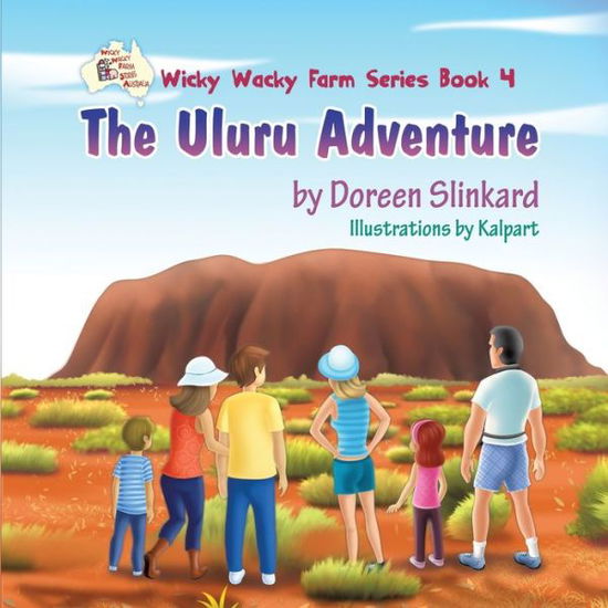 Cover for Doreen Slinkard · The Uluru Adventure (Paperback Book) (2021)