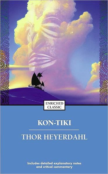 Cover for Thor Heyerdahl · Kon Tiki: Across the Pacific by Raft (Paperback Bog) [35th Anniversary edition] (1990)