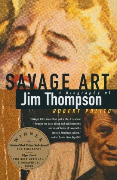 Cover for Robert Polito · Savage Art (Paperback Book) (1996)