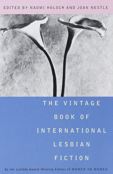 Cover for N Holden · Vintage Book of International Lesbian Fiction (Paperback Bog) (1999)