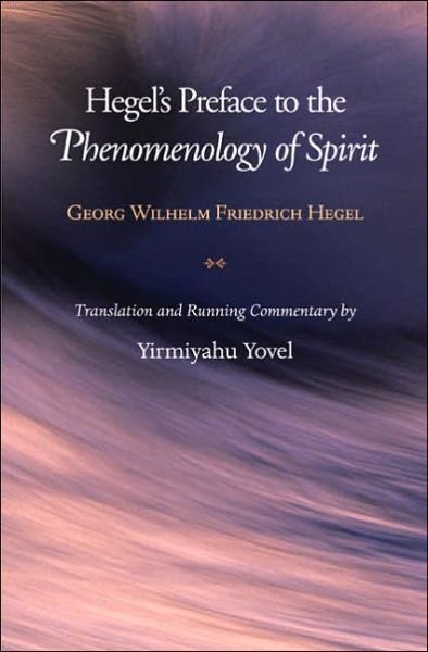 Cover for Georg Wilhelm Friedrich Hegel · Hegel's Preface to the Phenomenology of Spirit (Hardcover Book) (2005)