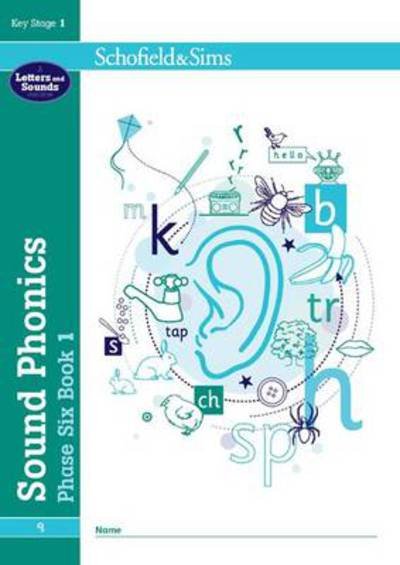 Cover for Schofield &amp; Sims · Sound Phonics Phase Six Book 1: KS1, Ages 5-7 (Pocketbok) (2010)