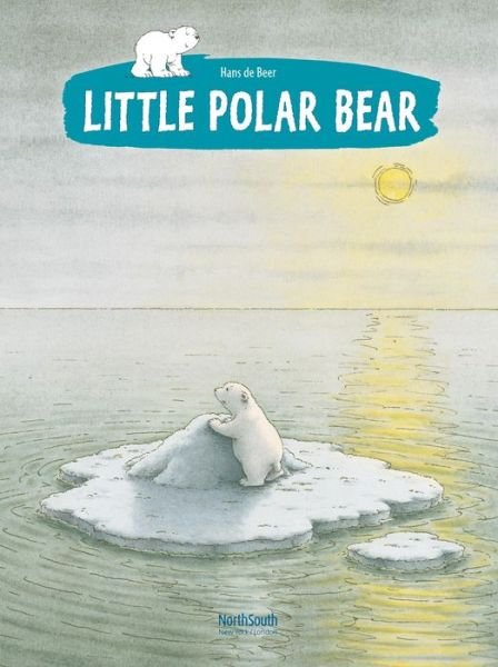 Cover for Hans de Beer · Little Polar Bear: Where Are You Going Lars? - Little Polar Bear (Pocketbok) (2011)
