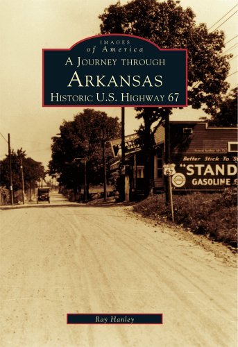 Cover for Steve Hanley · A Journey Through Arkansas Historic U.s. Highway 67 (Images of America) (Taschenbuch) (1999)