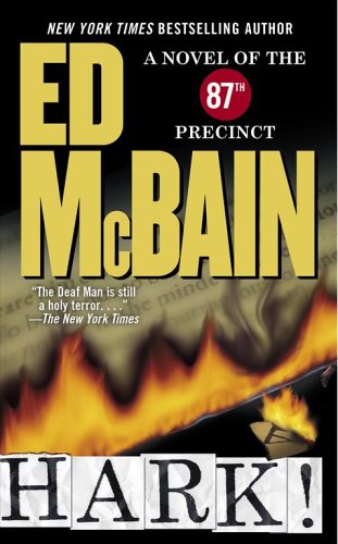 Hark!: A Novel of the 87th Precinct - Ed McBain - Books - Pocket Star - 9780743476522 - November 1, 2005