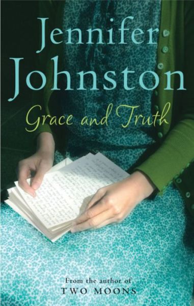 Cover for Jennifer Johnston · Grace and Truth (Paperback Book) (2005)