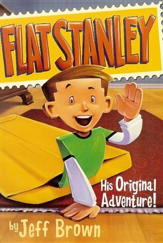 Cover for Jeff Brown · Flat Stanley: His Original Adventure (Flat Stanley (Prebound)) (Hardcover Book) (2013)