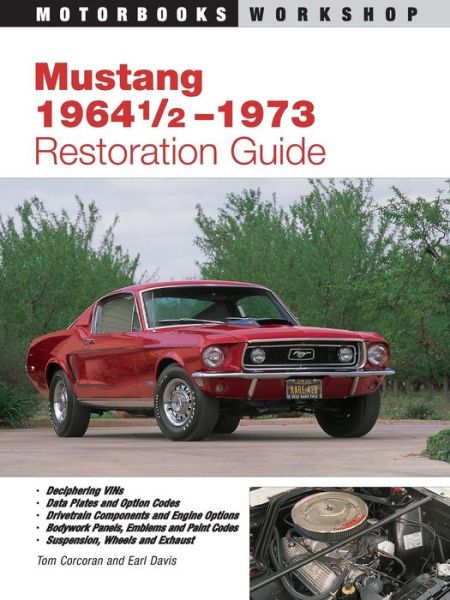 Cover for Earl Davis · Mustang 1964 1/2 - 73 Restoration Guide (Motorbooks Workshop) (Taschenbuch) [1st edition] (1999)