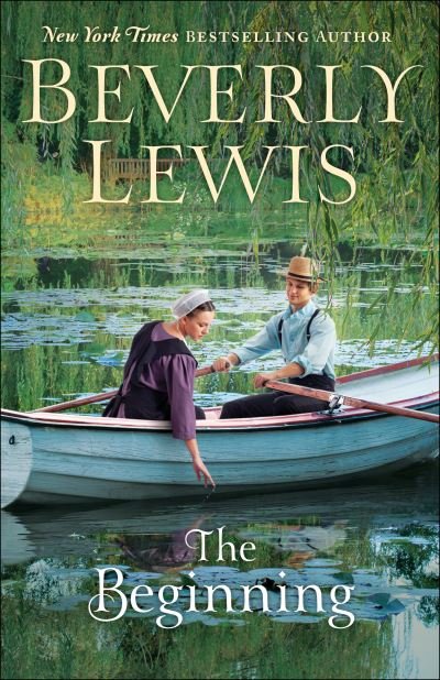 Cover for Beverly Lewis · The Beginning (Paperback Bog) [Large Print edition] (2021)