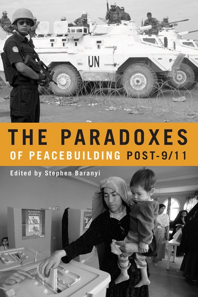 Cover for The Paradoxes of Peacebuilding Post-9/11 (Paperback Bog) (2009)