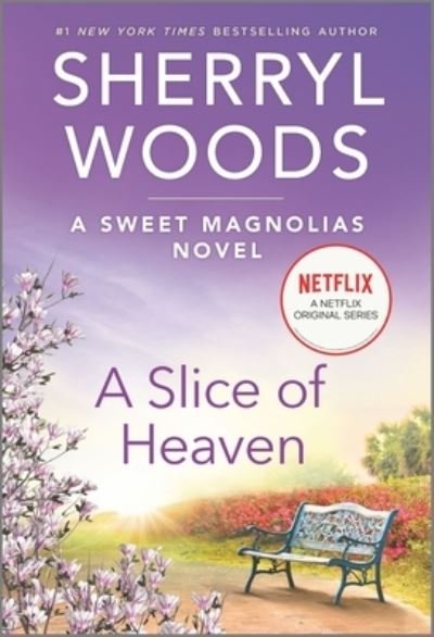 Cover for Sherryl Woods · A Slice of Heaven (Taschenbuch) (2021)